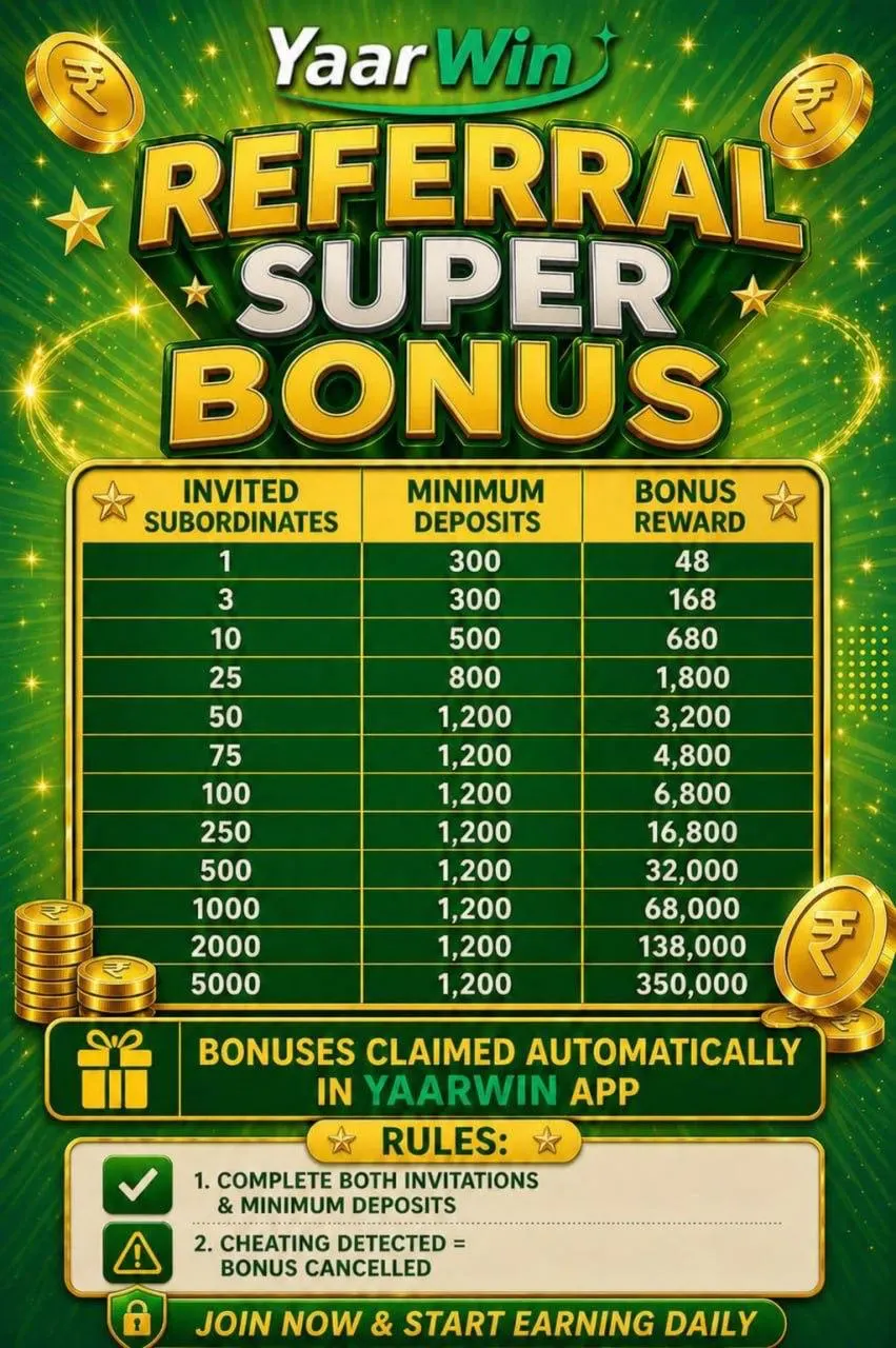 YaarWin referral super bonus